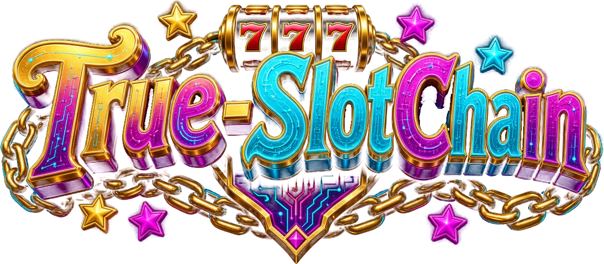 True-SlotChain